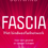 Fascia, het bindweefselnetwerk!