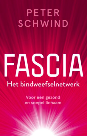 Fascia, het bindweefselnetwerk!